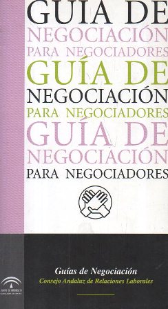 GUIA DE NEGOCIACIONES PARA NEGOCIADORES
