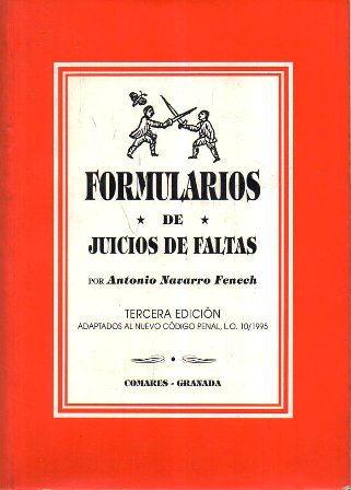 FORMULARIOS DE JUICIOS DE FALTAS (ADAPTACION AL NUEVO CODIGO PENAL