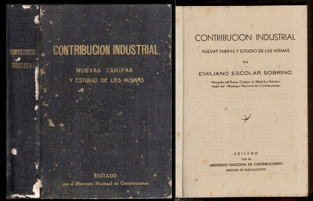 CONTRIBUCION INDUSTRIAL. NUEVAS TARIFAS Y ESTUDIOS DE LAS MISMAS