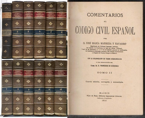 COMENTARIOS AL CODIGO CIVIL ESPAÑOL - 12 TOMOS