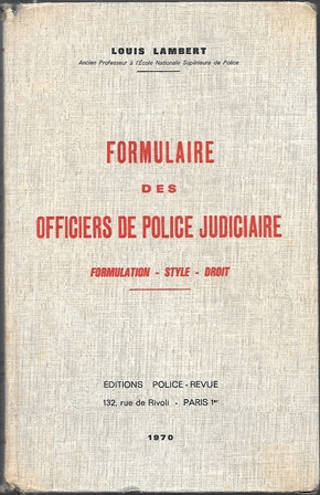 FORMULAIRE DES OFFCIERS DE POLICE JUDICIAIRE - FORMULATION-STYLE-DROIT