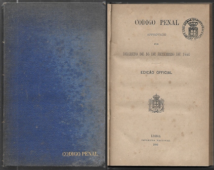CODIGO PENAL APPROVADO POR DECRETO 16 SETEMBRO 1886 EDICAO OFFICIAL
