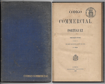 CODIGO COMMERCIAL PORTUGUEZ DECRETO DE 23 AGOSTO DE 1888