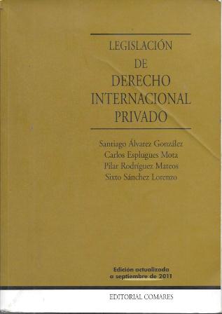LEGISLACION DE DERECHO INTERNACIONAL PRIVADO 2011