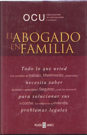 EL ABOGADO EN FAMILIA (OCU) ORGANIZACIÓN DE CONSUMIDORES Y USUARIOS