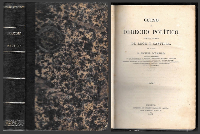CURSO DE DERECHO POLITICO SEGÚN LA HISTORIA DE LEON Y CASTILLA
