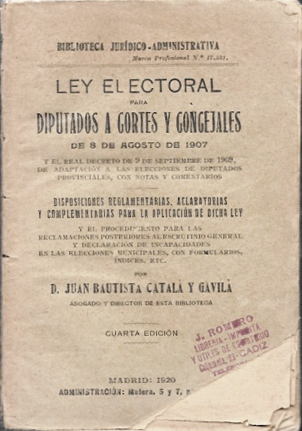 LEY ELECTORAL PARA DIPUTADOS A CORTES Y CONCEJALES DE 8 DE AGOSTO DE 1907
