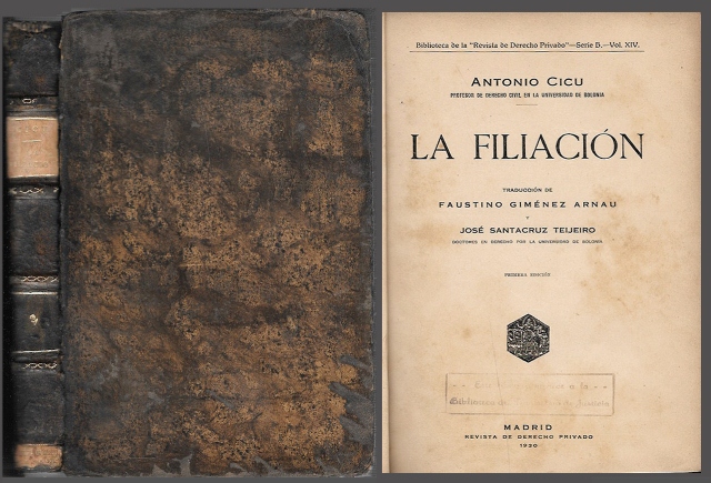 LA FILIACION - BIBLIOTECA DE LA "REVISTA DE DERECHO PRIVADO" SERIE B VOL. XIV