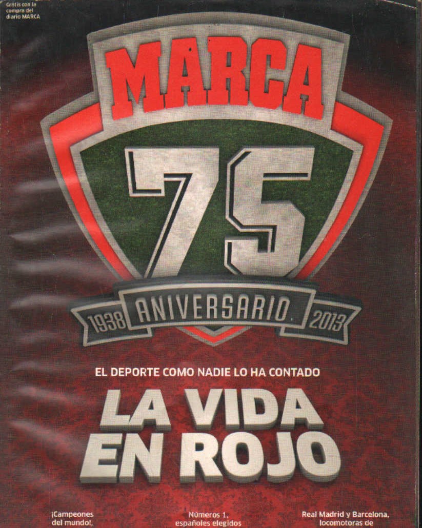 MARCA 75 ANIVERSARIO. LA VIDA EN ROJO