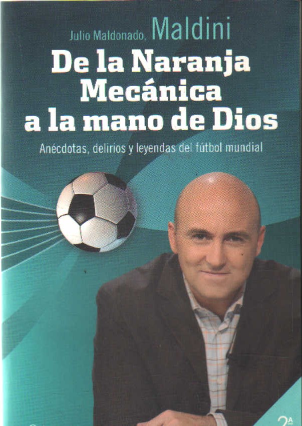 DE LA NARANJA MECANICA A LA MANO DE DIOS
