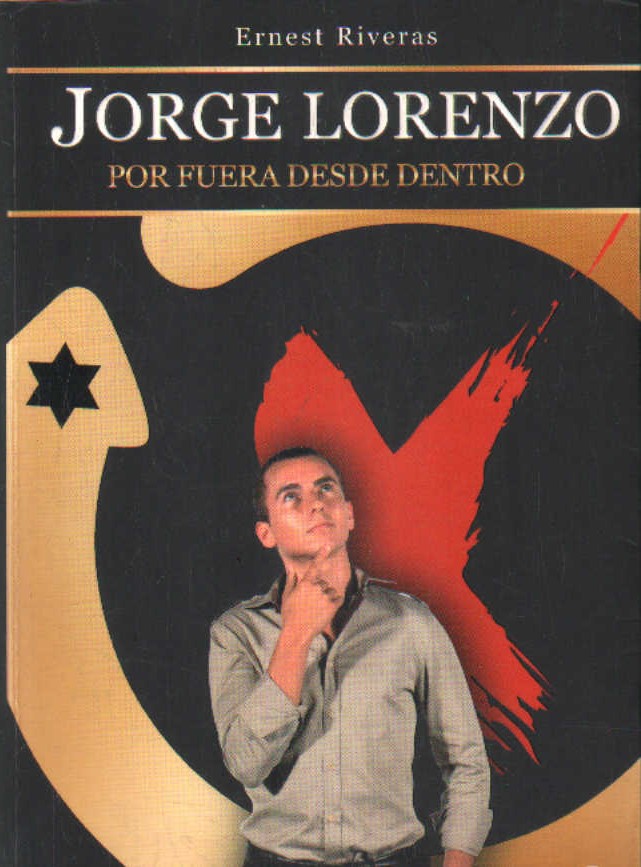 JORGE LORENZO POR FUERA DESDE DENTRO