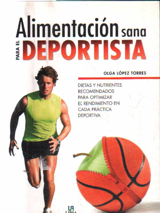 ALIMENTACION SANA PARA EL DEPORTISTA