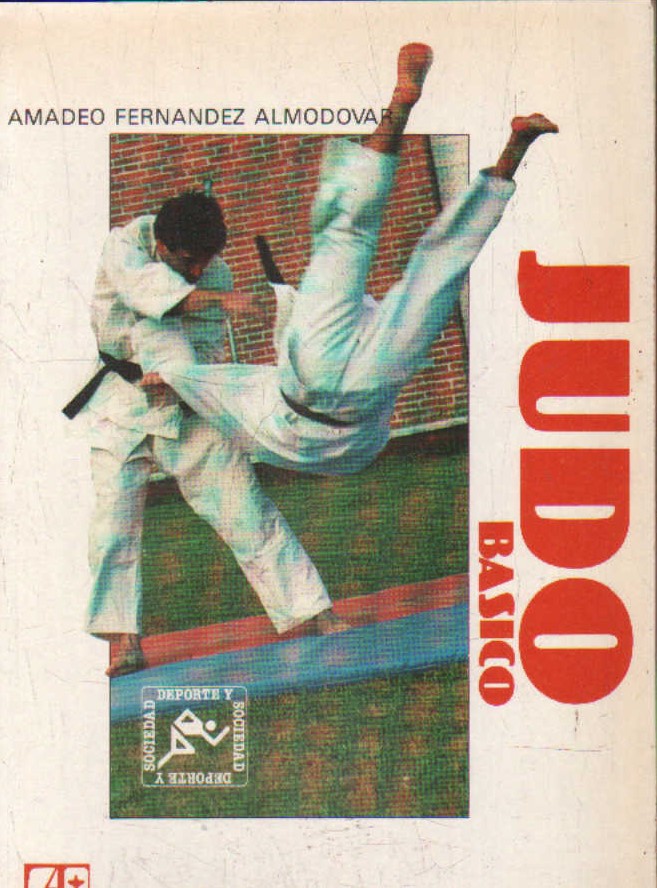 JUDO BÁSICO. COLECCIÓN DEPORTE Y SOCIEDAD