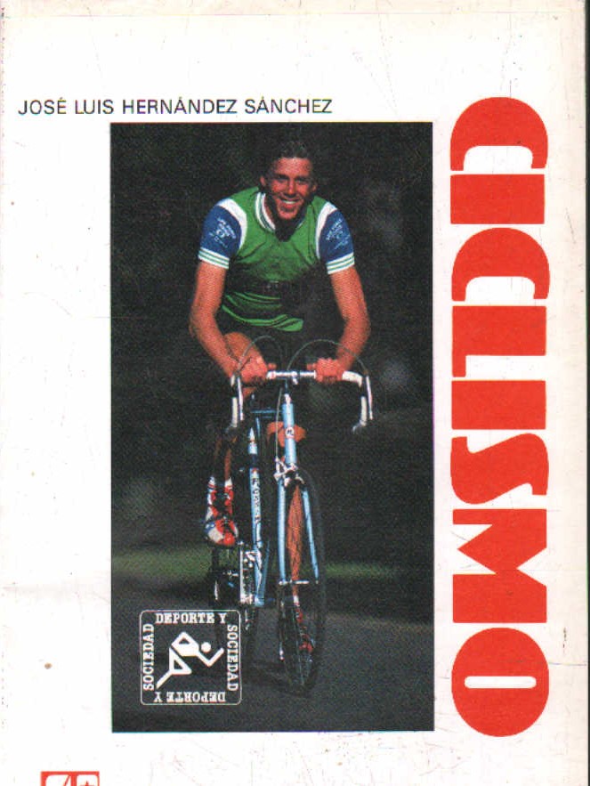 CICLISMO. COLECCIÓN DEPORTE Y SOCIEDAD