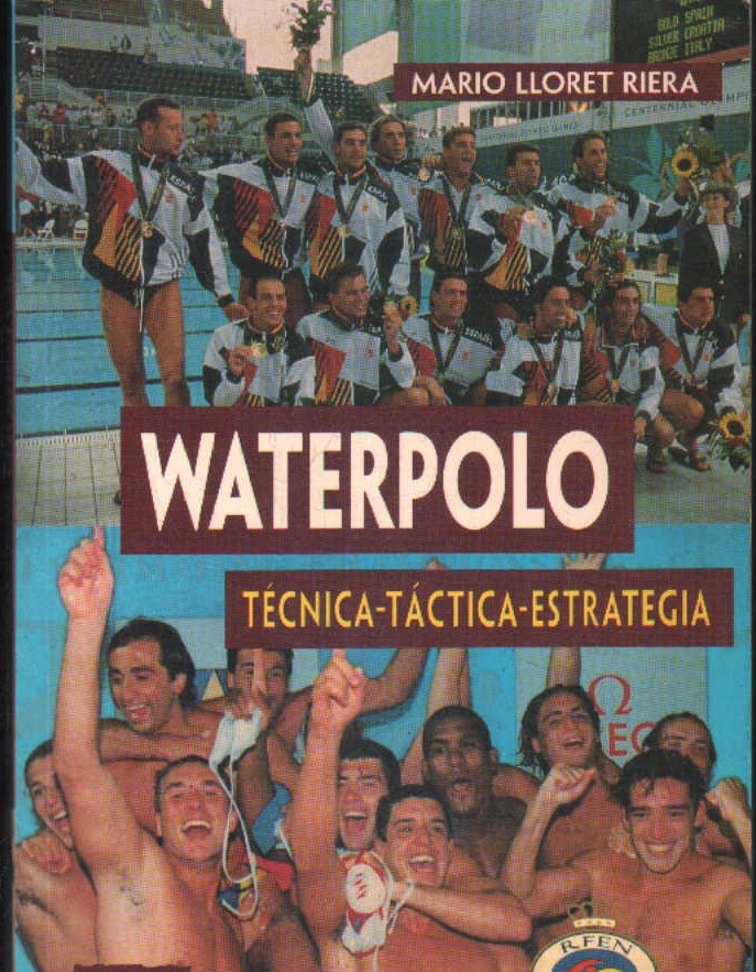 WATERPOLO. TÉCNICA-TÁCTICA-ESTRATEGIA