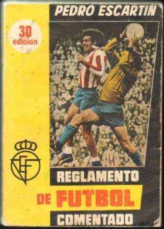 REGLAMENTO DE FUTBOL COMENTADO