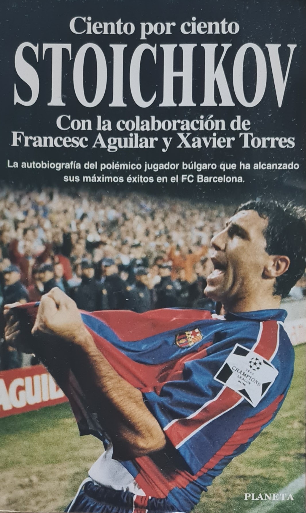 CIENTO POR CIENTO STOICHKOV