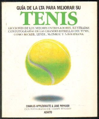 GUÍA DE LA LTA PARA MEJORAR SU TENIS