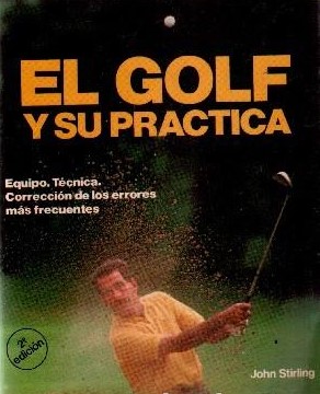 EL GOLF Y SU PRACTICA.