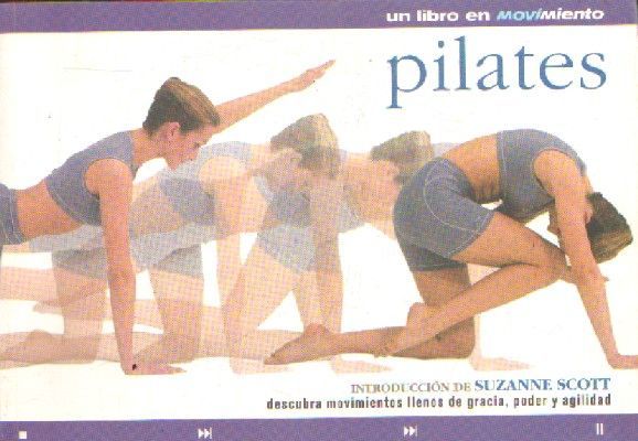 PILATES. UN LIBRO EN MOVIMIENTO