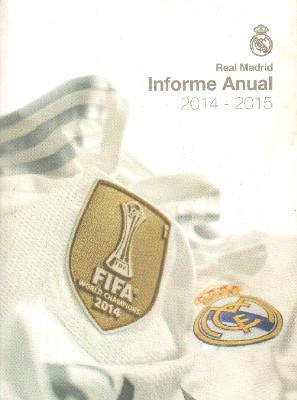 REAL MADRID, INFORME ANUAL 2014-2015