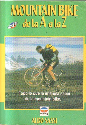 MOUNTAIN BIKE. DE LA A A LA Z.