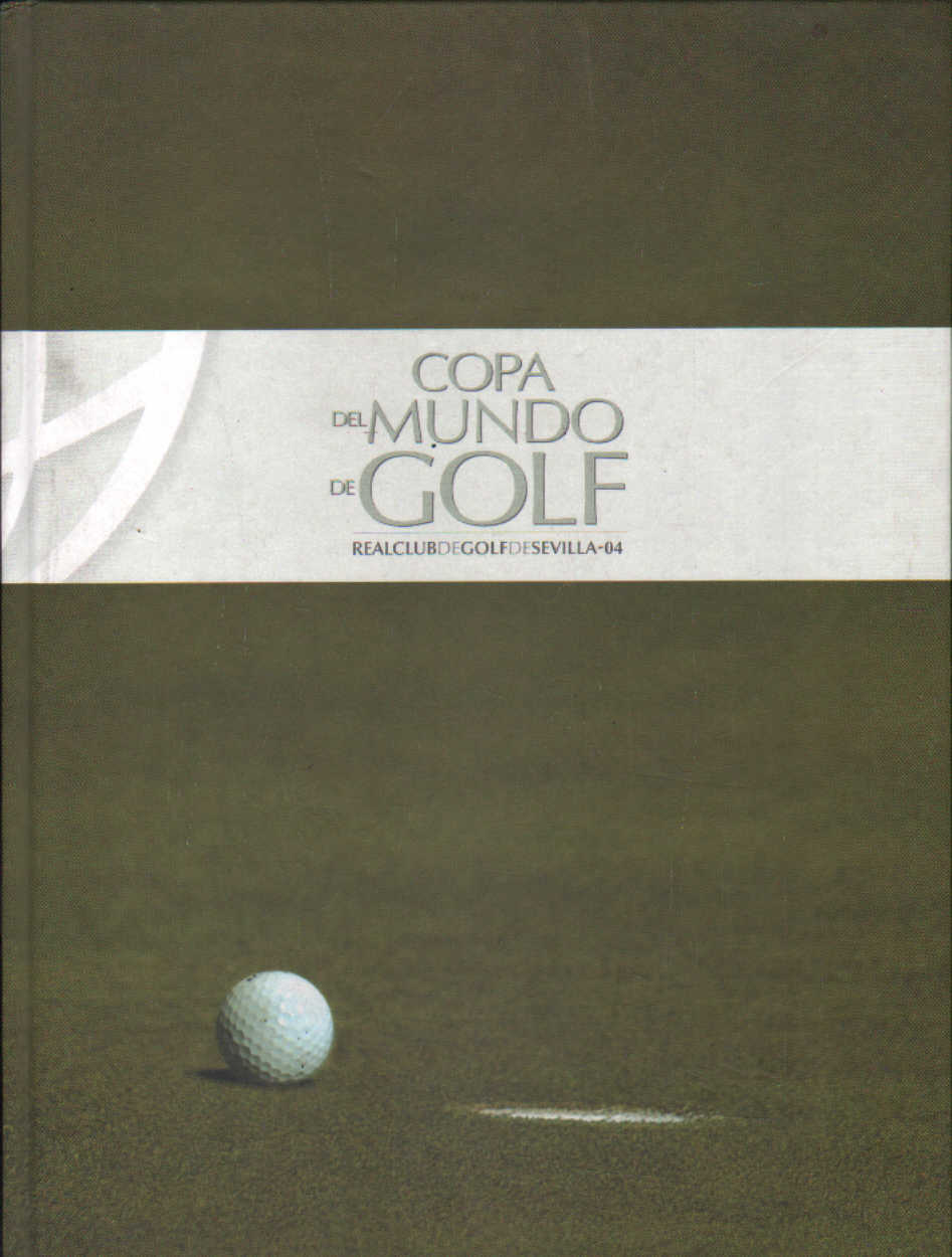 COPA DEL MUNDO DE GOLF 2004