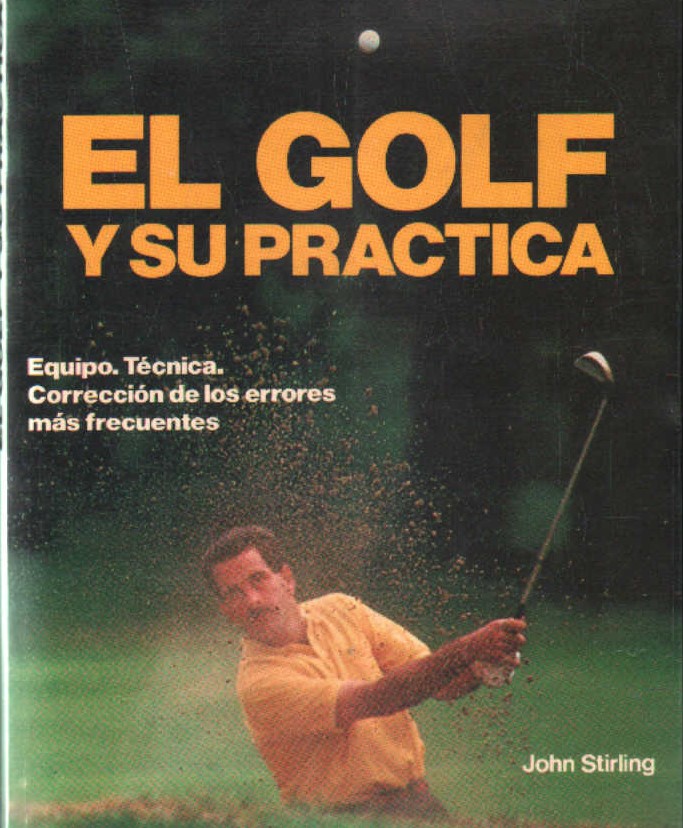 EL GOLF Y SU PRACTICA
