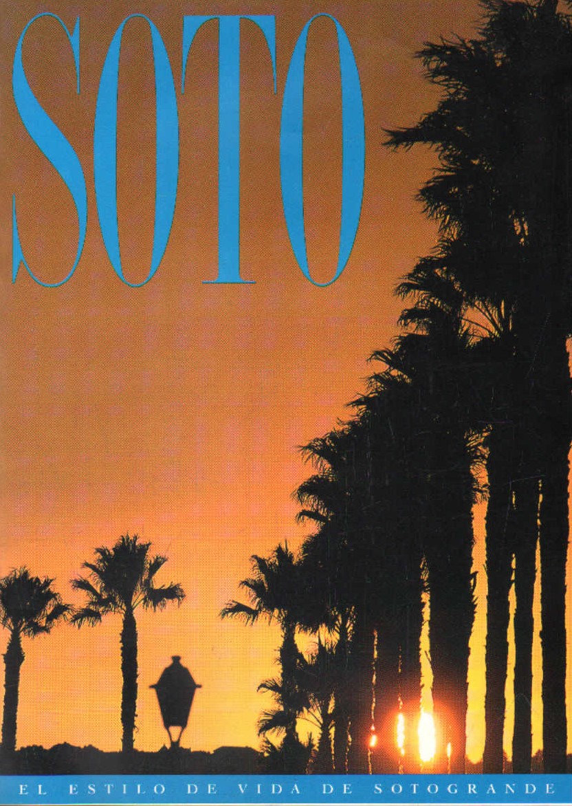SOTO. EL ESTILO DE VIDA DE SOTOGRANDE