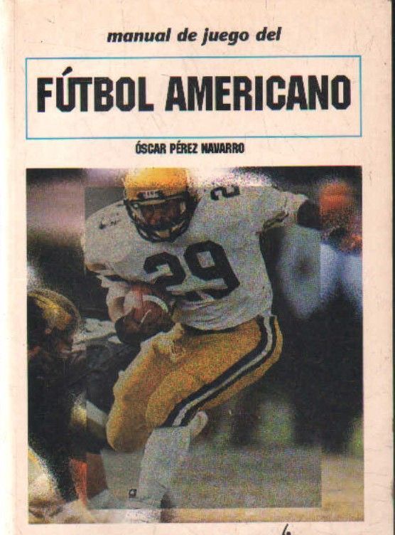 MANUAL DE JUEGO DE FUTBOL AMERICANO.