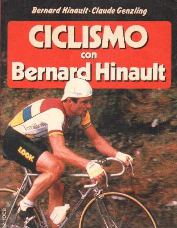 CICLISMO CON BERNARD HINAULT