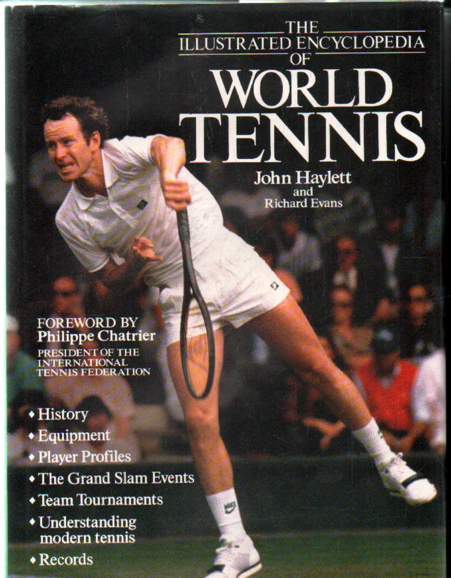 THE ILLUSTRATED ENCYCLOPEDIA OF WORLD TENNIS