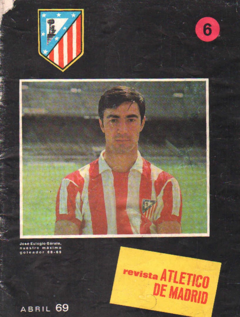 REVISTA ATLETICO DE MADRID NUMERO 6, ABRIL 69