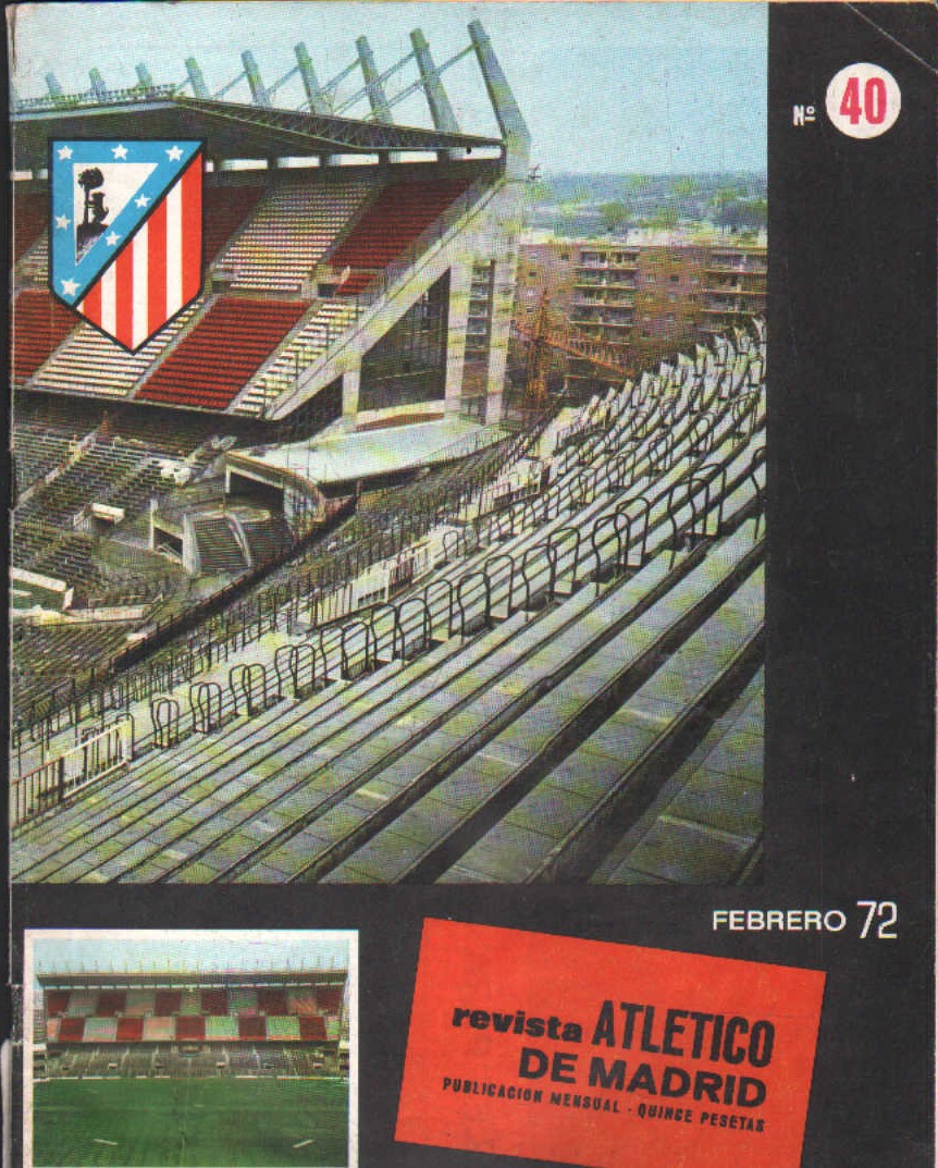 REVISTA ATLETICO DE MADRID NUMERO 40, FEBRERO 72