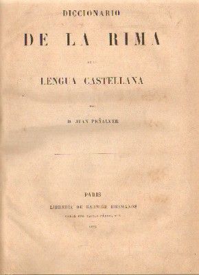 DICCIONARIO DE LA RIMA DE LA LENGUA CASTELLANA