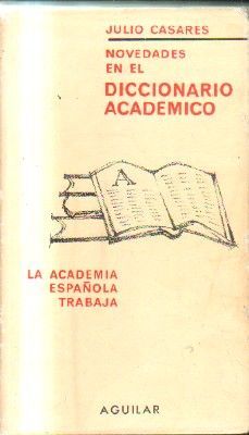 NOVEDADES EN EL DICCIONARIO ACADEMICO.