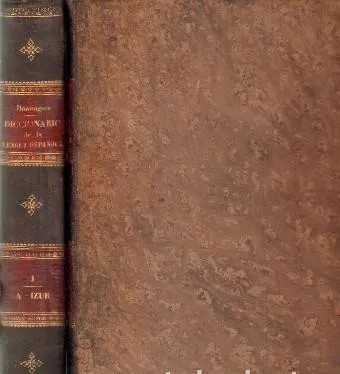 DICCIONARIO NACIONAL O GRAN DICCIONARIO CLASICO DE LA LENGUA ESPAÑOLA