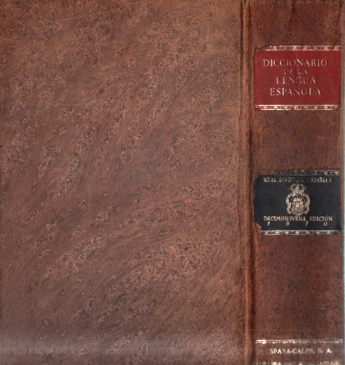 DICCIONARIO DE LA LENGUA ESPAÑOLA DECIMONOVENA EDICIÓN 1970
