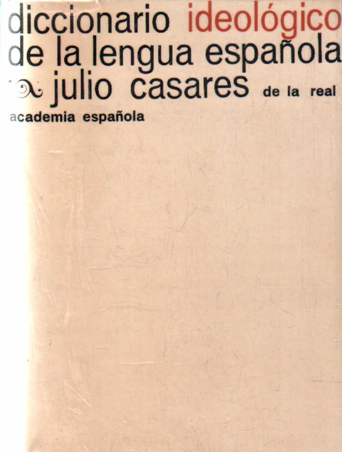 DICCIONARIO IDEOLÓGICO DE LA LENGUA ESPAÑOLA