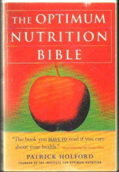 THE OPTIMUM NUTRITION BIBLE