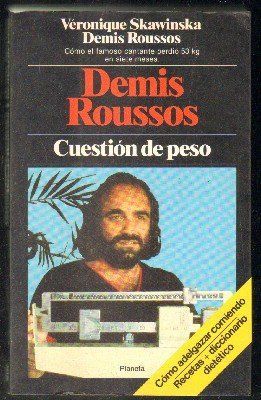 DEMIS ROUSSOS. CUESTIÓN DE PESO