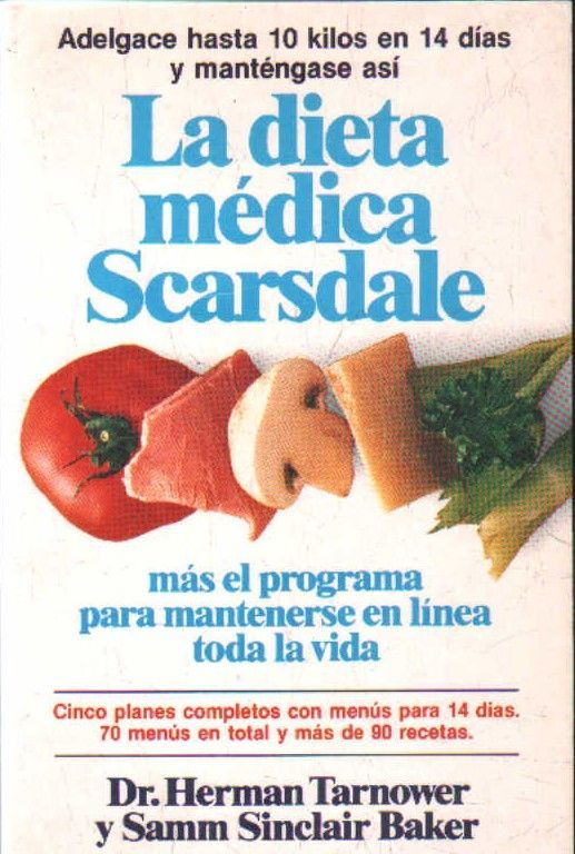 LA DIETA MEDICA SCARSDALE.