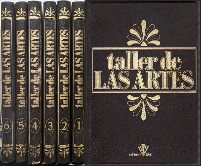 TALLER DE LAS ARTES - 6 TOMOS
