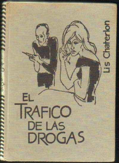 EL TRAFICO DE DROGAS