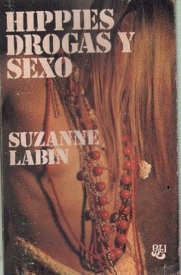 HIPPIES DROGAS Y SEXO. Nº 29