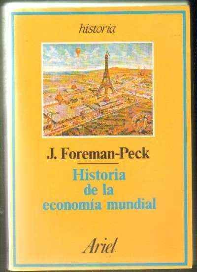 HISTORIA DE LA ECONOMIA MUNDIAL