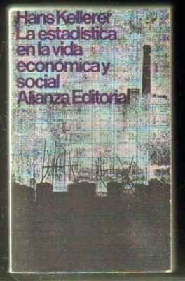 LA ESTADÍSTICA EN LA VIDA ECONÓMICA Y SOCIAL