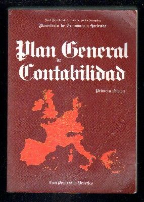 PLAN GENERAL DE CONTABILIDAD Y SU DESARROLLO PRACTICO.