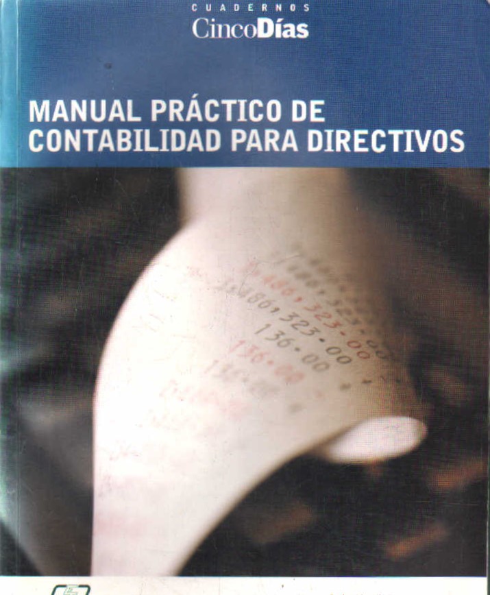 MANUAL PRÁCTICO DE CONTABILIDAD PARA DIRECTIVOS