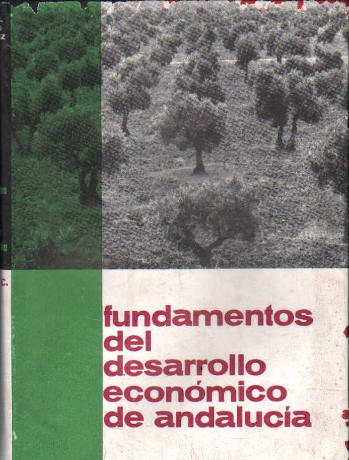 FUNDAMENTO DEL DESARROLLO ECONÓMICO DE ANDALUCÍA